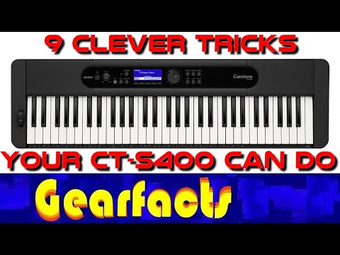9 clever tricks on the Casio CT-S400