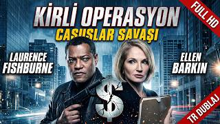 KİRLİ OPERASYON | Casuslar Savaşı | Laurence Fishburne | FULL HD | Türkçe Dublaj