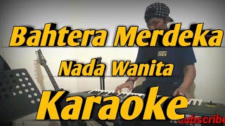 Download lagu Bahtera Merdeka Karaoke Nada Wanita Versi Korg PA600 mp3