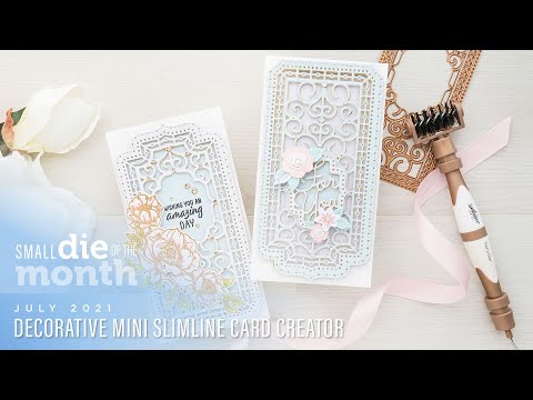 Spellbinders July 2021 Small Die of the Month – Decorative Mini Slimline Card Creator