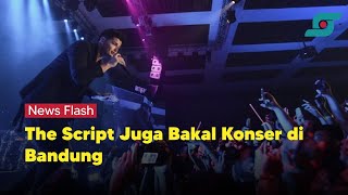 Selain Jakarta, The Script Juga Bakal Tampil di Bandung