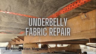 Repairing Damaged Mobile Home Underbelly Fabric : E108 / BC Renovation Magazine