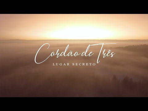 CORDÃO DE TRÊS - LUGAR SECRETO (COVER) - LYRIC VIDEO