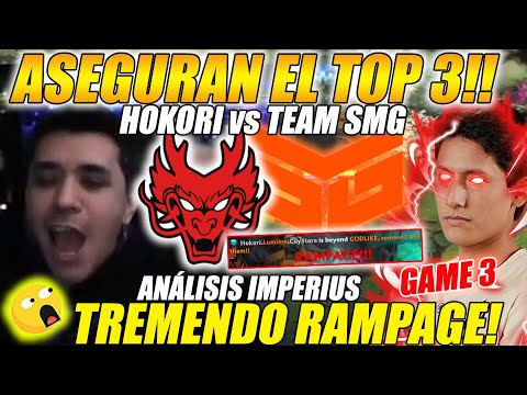 😲ASEGURAN EL TOP 3!😲HOKORI vs TEAM SMG [GAME3/bo3] "TREMENDO RAMPAGE EN SU FUENTE!" BTS 12 | DOTA 2