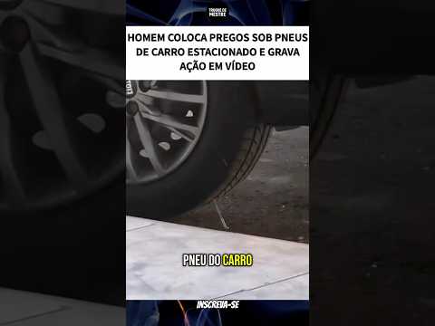 furei o pneu dele