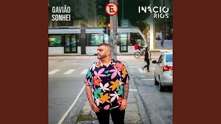 Gavião Sonhei Music Video