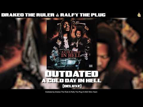 Drakeo the Ruler & Ralfy The Plug - Outdated [Official Audio]