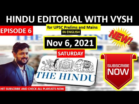 The Hindu Editorial | Hindu EDITORIAL in English | 6th November 2021 | By Vysh Sir | BEST EDITORIAL