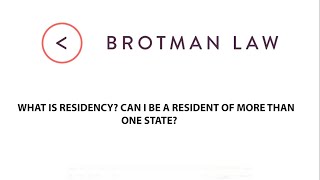 What Is Residency? Can I Be A Resident Of More Than One State?