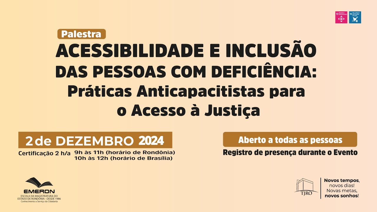 Live Acessibilidade e Inclusão das Pessoas com Deficiência - 02/12/2024