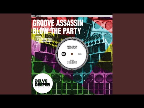 Blow The Party (X Gets The Crest Remix)