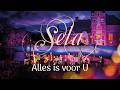 Alles is voor U - Sela (NIEUW✨)