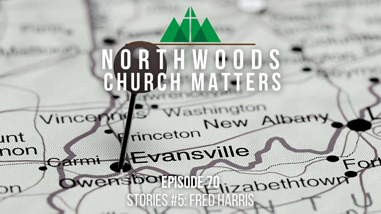 Episode 70 || Stories: Fred Harris