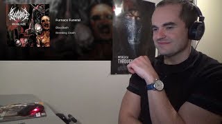 Bloodbath - Furnace Funeral Reaction     Patreon Request!!!