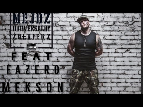 MEJDŻ Feat. Fazero, Mekson  - Swój Kąt [Prod. DNA]