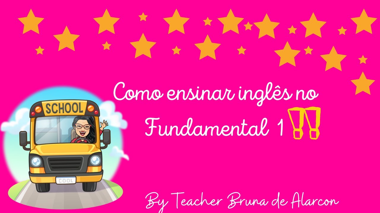 Como ensinar inglês no Fundamental 1
