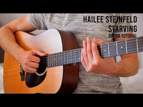 Starving - Hailee Steinfeld
