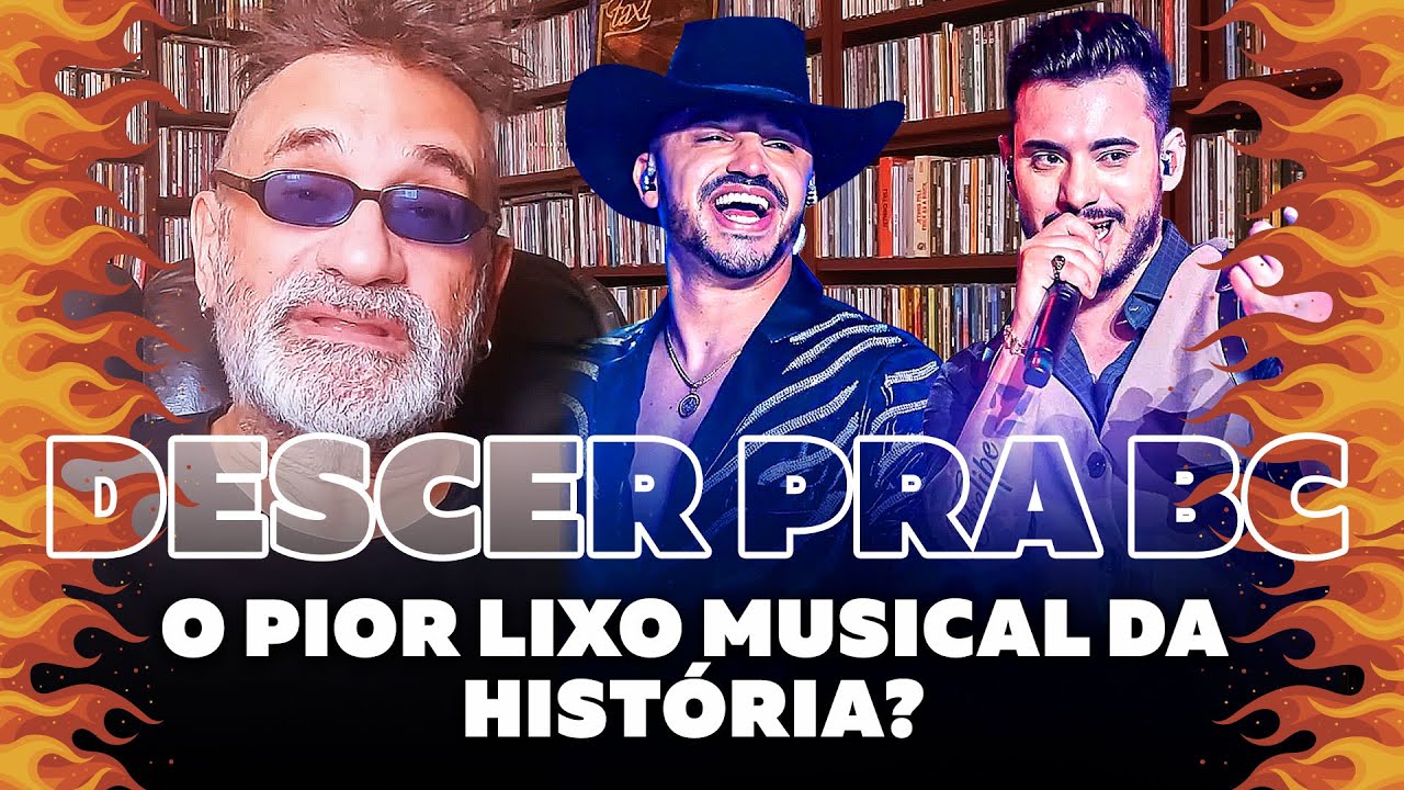 Descer Pra BC - O Pior Lixo Musical da História?