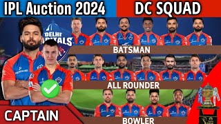 IPL Auction 2024 | Delhi Capitals Team Final Squad | DC Team Full Squad 2024 | DC New Team 2024
