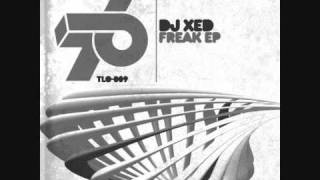 DJ Xed - Freak