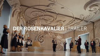 Der Rosenkavalier | Trailer