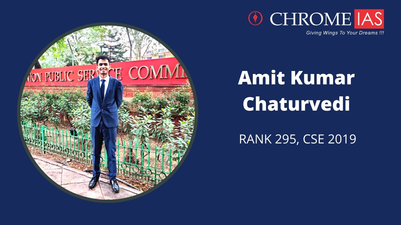 Amit Kumar Chaturvedi - RANK 295 in CSE 2019