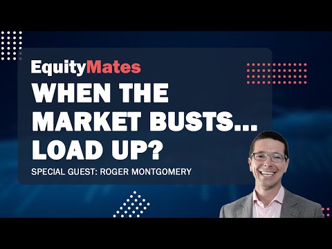 When the market busts, time to load up? | w/ Roger Montgomery