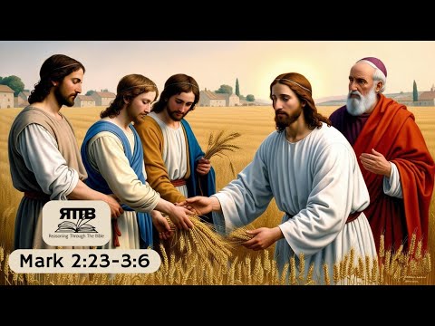 The Conflict of Faith and Legalism || Mark 2:23 - 3:6 || Session 8 || Verse by Verse Bible Study