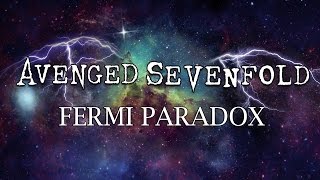 Avenged Sevenfold - &quot;Fermi Paradox&quot; (Sub. Español)
