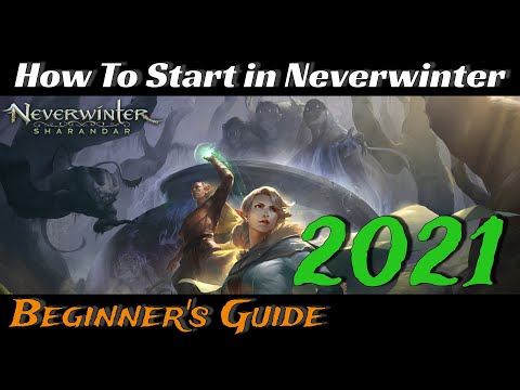 How To Start in Neverwinter - Beginner's Guide 2021 - Mod 20