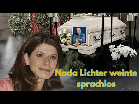 Nada Lichter weinte ohne Worte „Lebe wohl, mein lieber Mann Horst Lichter! Ruhe in Frieden!“