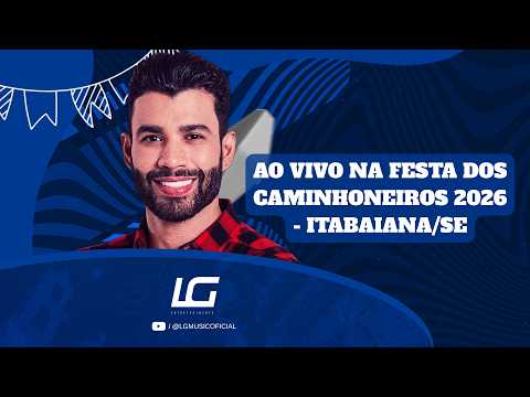 GUSTTAVO LIMA NA FESTA DOS CAMINHONEIROS 2026 - ITABAIANA/SE