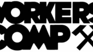 Workers&#39;Comp &quot;READY&quot; prod by Rome aka The Mad Scientist