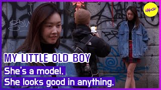 [MY LITTLE OLD BOY] She's a model. She looks good in anything. (ENGSUB)