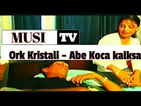 Ork Kristali - Abe koca kalksana 2005
