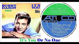 Bobby Darin - It&#39;s you or no one &#39;Vinyl&#39;