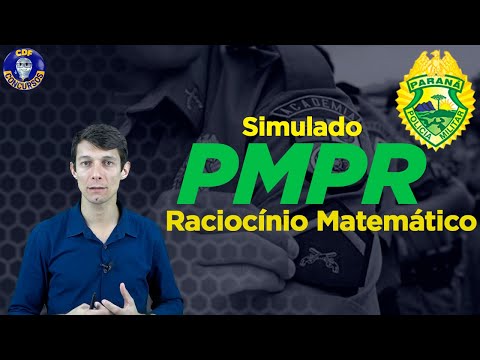 SIMULADO PMPR - Raciocínio Matemático | Soldado