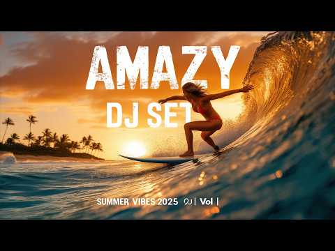 AMAZY DJ SET [Deep House] SUMMER VIBES 2025 | Vol 1 | Wiz Khalifa, John Summit, Calvin Harris & More