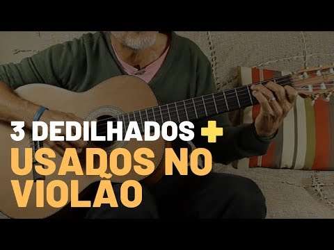 Os 3 Dedilhados MAIS USADOS no Violão Para Tocar Diversas Músicas