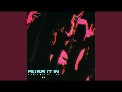 Rubb It in (Original Mix)