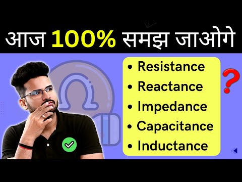 Resistance Reactance Impedance Explained | Electrical Engineering