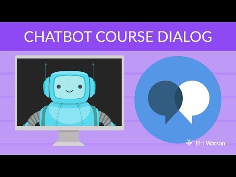 Chatbot Course - Dialog [Build Your Own Chatbot]