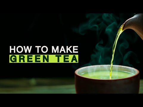 How to Make Green Tea