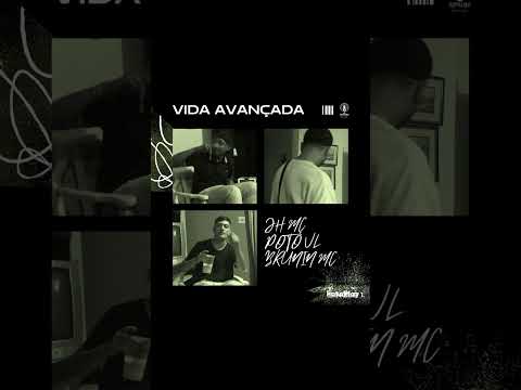 Vida Avançada - Jh MC, Brunin MC & Potó VL
