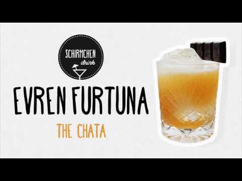 The Chata | Evren Furtuna (DJ Mix)