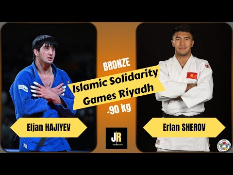 Eljan HAJIYEV VS Erlan SHEROV Islamic Solidarity Games Riyadh JUDO | Bronze medal contest -90 kg