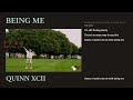 Quinn XCII - Being Me (Official Lyric Video)