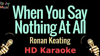 Download lagu When You Say Nothing At All - Ronan Keating (HD Karaoke) mp3 Download lagu When You Say Nothing At All - Ronan Keating (HD Karaoke) mp3