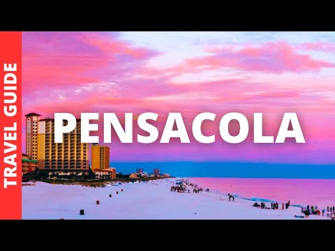 Pensacola Florida Travel Guide: 22 BEST Things To Do In Pensacola