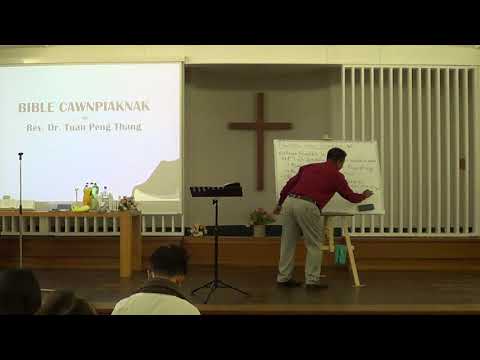 Rev. Tuan Peng Thang - Nawlbia le Isarel Mi (Part 2)